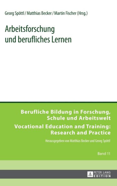 Arbeitsforschung und berufliches Lernen