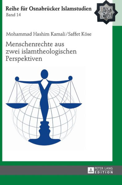 Menschenrechte aus zwei islamtheologischen Perspektiven