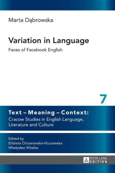 Variation in Language: Faces of Facebook English