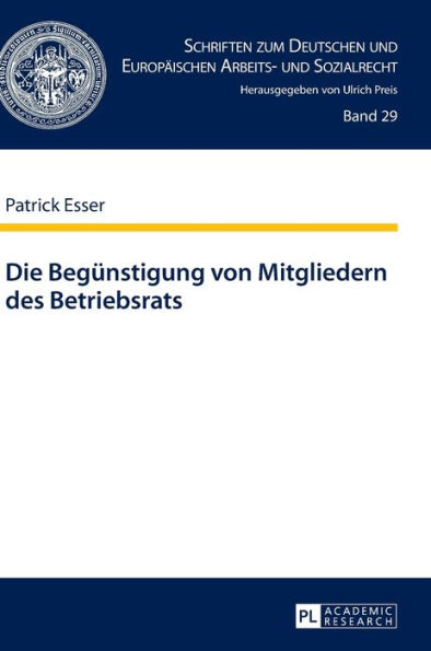 Die Beguenstigung von Mitgliedern des Betriebsrats