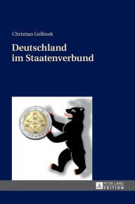 Title: Deutschland im Staatenverbund, Author: Christian Gellinek