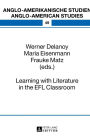 Learning with Literature in the EFL Classroom