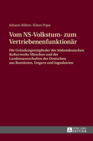 Title: Vom NS-Volkstum- zum Vertriebenenfunktionaer: Die Gruendungsmitglieder des 