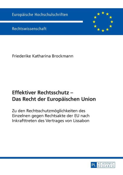 Effektiver Rechtsschutz - Das Recht Der Europaeischen Union: Zu Den ...