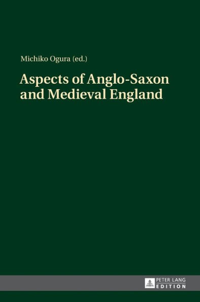 Aspects of Anglo-Saxon and Medieval England