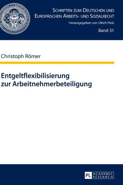 Entgeltflexibilisierung zur Arbeitnehmerbeteiligung