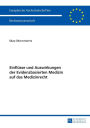 Einfluesse und Auswirkungen der Evidenzbasierten Medizin auf das Medizinrecht