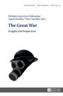 The Great War: Insights and Perspectives