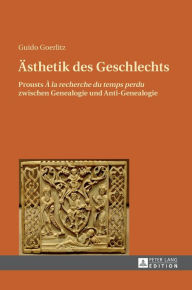 Title: Aesthetik des Geschlechts: Prousts 