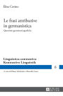 Le frasi attributive in germanistica: Questioni grammaticografiche