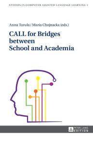 Title: CALL for Bridges between School and Academia, Author: Maria Chojnacka