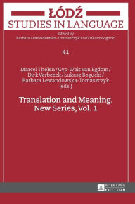 Title: Translation and Meaning: New Series, Vol. 1, Author: Barbara Lewandowska-Tomaszczyk