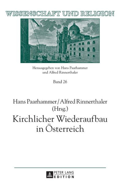 Kirchlicher Wiederaufbau in Oesterreich