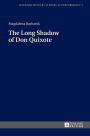 The Long Shadow of Don Quixote