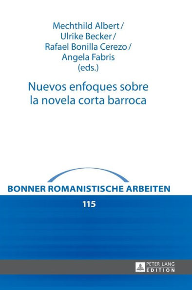 Nuevos enfoques sobre la novela corta barroca