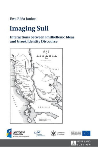 Imaging Suli: Interactions between Philhellenic Ideas and Greek Identity Discourse