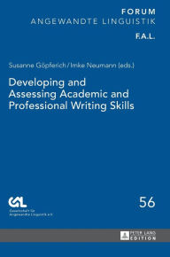 Title: Developing and Assessing Academic and Professional Writing Skills, Author: Gesell. für Angewandte Linguistik e.V.