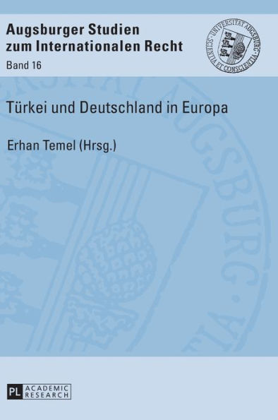 Tuerkei und Deutschland in Europa