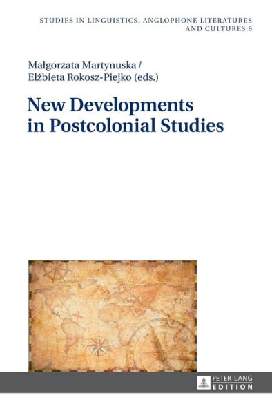 New Developments in Postcolonial Studies