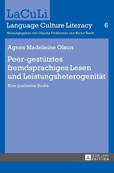 Peer-gestuetztes fremdsprachiges Lesen und Leistungsheterogenitaet: Eine qualitative Studie