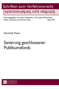 Title: Sanierung geschlossener Publikumsfonds, Author: Dominik Pauw