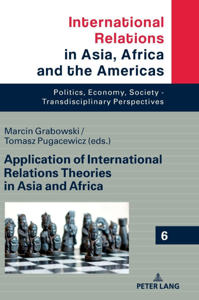 Application of International Relations Theories in Asia and Africa
