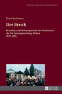 Der Bruch: Ursachen und Konsequenzen des Umsturzes der Verfassungsordnung Polens 2015-2016