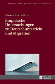 Title: Empirische Untersuchungen zu Deutschunterricht und Migration, Author: Christian Dawidowski