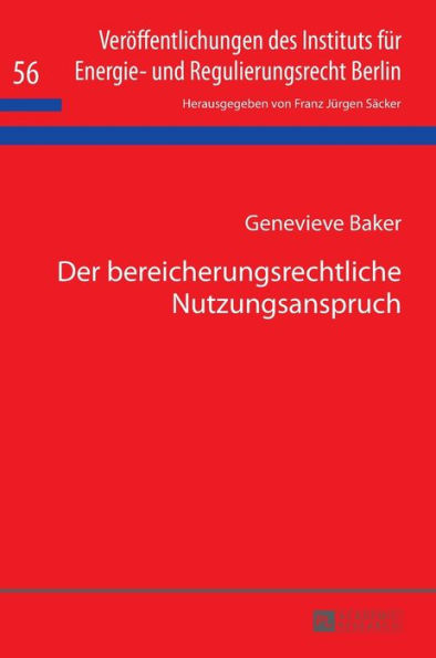 Der bereicherungsrechtliche Nutzungsanspruch