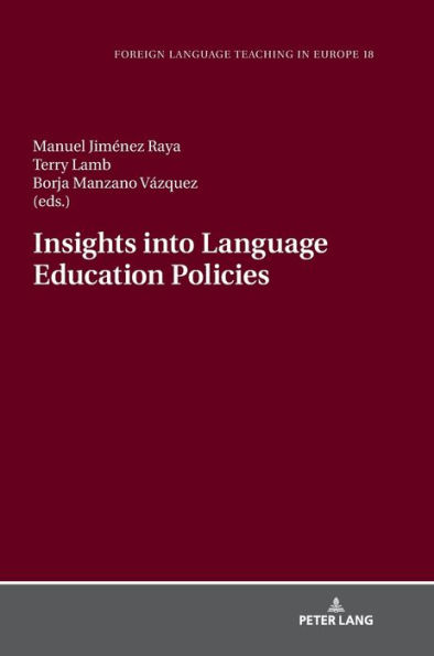 Insights into Language Education Policies