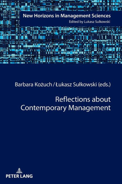 Reflections about Contemporary Management