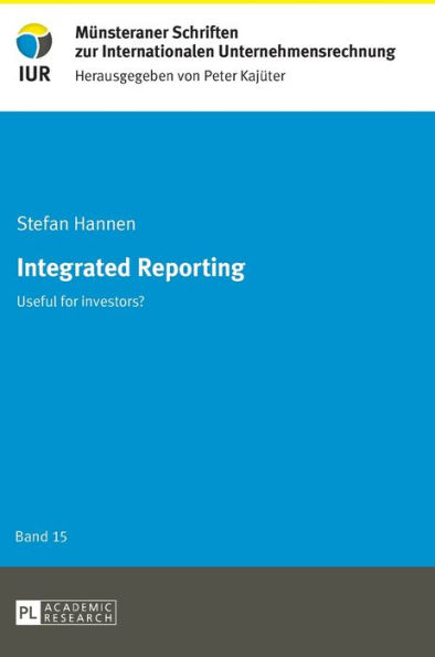 Integrated Reporting: Useful for investors?