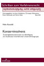Konzerninsolvenz: Zustaendigkeitskonzentration zur Bewaeltigung von Insolvenzen innerhalb einer Unternehmensgruppe