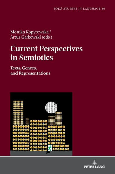 Current Perspectives in Semiotics: Texts, Genres, and Representations