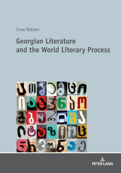 Georgian Literature and the World Literary Process