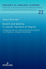 Accent and Identity in Learner Varieties of English: A Study with German and French University Students in an English as a Lingua Franca Setting