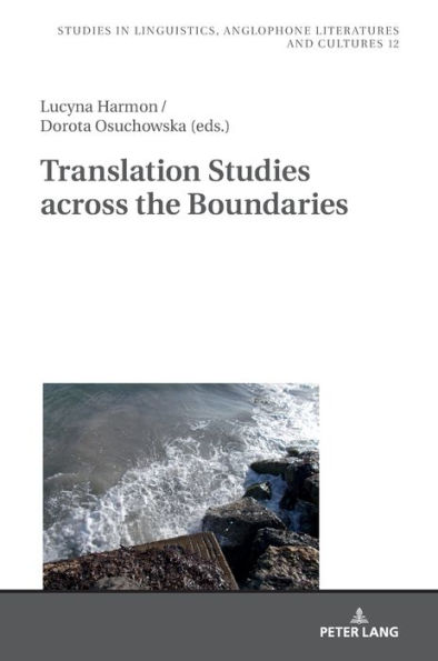Translation Studies across the Boundaries