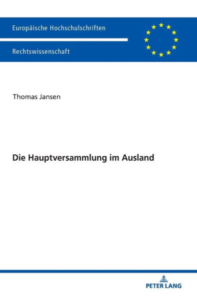 Die Hauptversammlung im Ausland