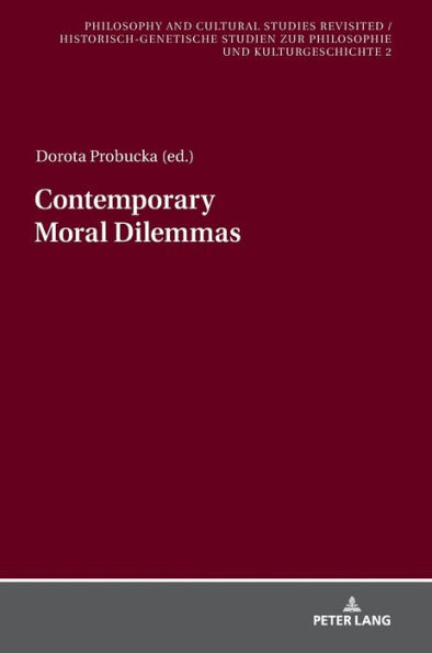 Contemporary Moral Dilemmas