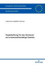 Staatshaftung fuer das Vertrauen auf unionsrechtswidrige Gesetze