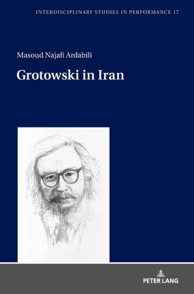 Grotowski in Iran
