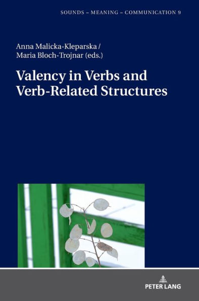 Valency in Verbs and Verb-Related Structures