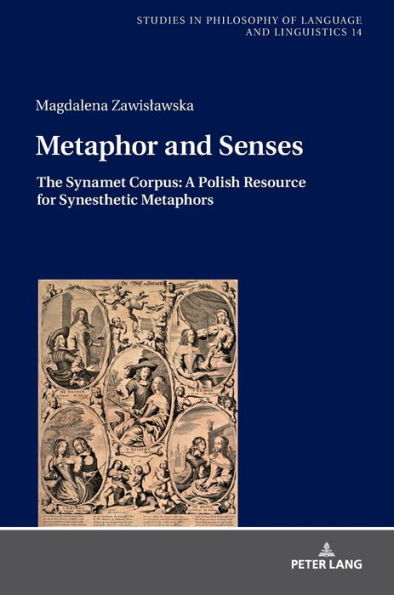 Metaphor and Senses: The Synamet Corpus: A Polish Resource for Synesthetic Metaphors