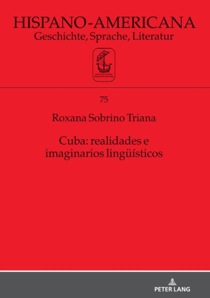 Cuba: realidades e imaginarios lingueísticos