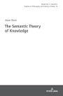 The Semantic Theory of Knowledge