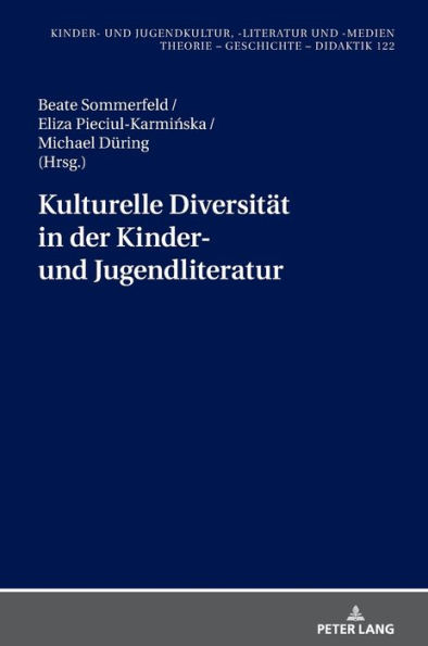 Kulturelle Diversitaet in der Kinder- und Jugendliteratur: Uebersetzung und Rezeption