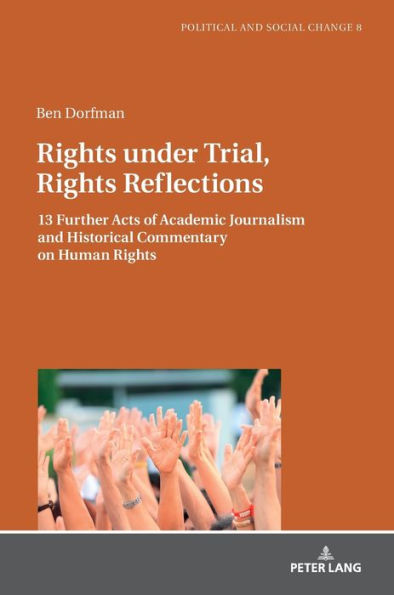 The consequences of rights: History, Politics, Writing