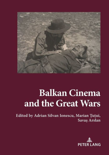 Balkan Cinema and the Great Wars: Our Story