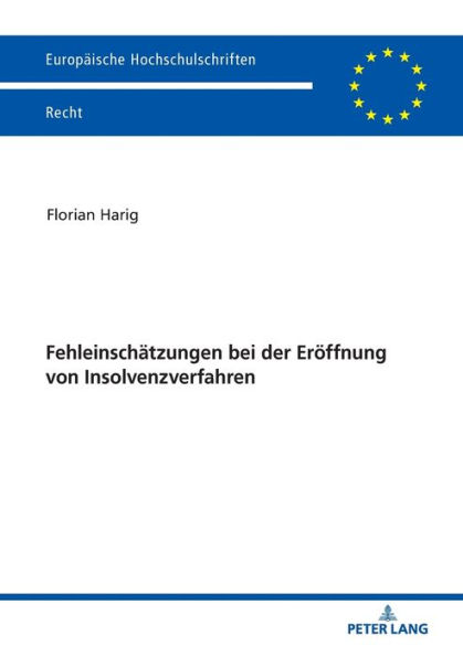 Fehleinschaetzungen bei der Eroeffnung von Insolvenzverfahren