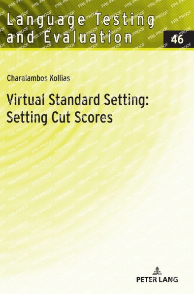 Virtual Standard Setting: Setting Cut Scores